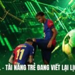 Lamine Yamal - Tài Năng Trẻ Đang Viết Lại Lịch Sử Bóng Đá